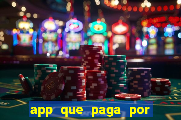 app que paga por cadastro na hora via pix